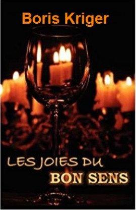 Книга Les Joies Du Bon Sens (French)