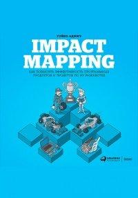 Книга Impact mapping