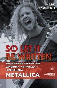 Книга So let it be written